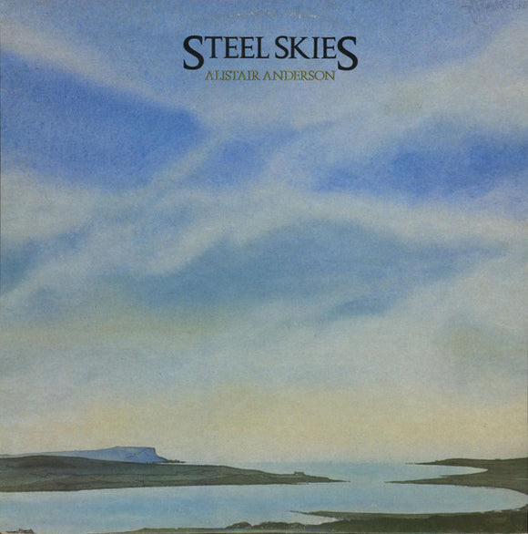 Alistair Anderson : Steel Skies (LP)