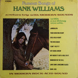 Modern Sounds : Famous Songs Of Hank Williams - A Return Trip With Modern Sounds In Modern Rock-Acid Sound (LP, Album)