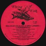 Malcolm Dalglish & Grey Larsen : Thunderhead (LP, Album, Wak)