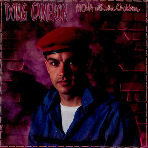 Doug Cameron (2) : Mona With The Children (LP, Album)