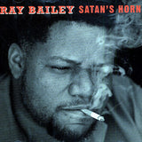 Ray Bailey (2) : Satan's Horn (CD, Album)