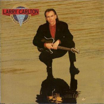 Larry Carlton : On Solid Ground (LP, Album)