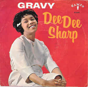 Dee Dee Sharp : Gravy (For My Mashed Potatoes) (7", Single, Pit)