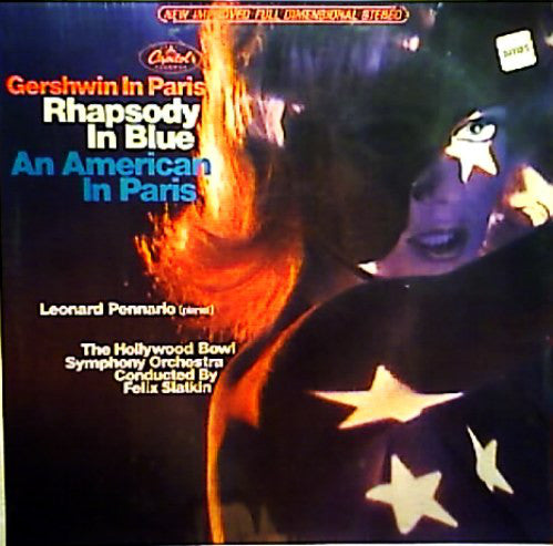 George Gershwin / The Hollywood Bowl Symphony Orchestra Conducted By Felix Slatkin, Leonard Pennario : Gershwin In Paris - Rhapsody In Blue, An American In Paris (LP, Album, RP)