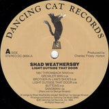 Shad Weathersby : Light Outside That Door (LP, Album, AME)