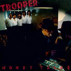 Trooper (4) : Money Talks (LP, Album, Ind)