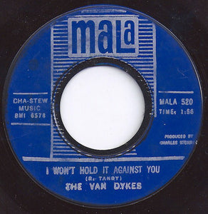 The Van Dykes : I Won't Hold It Against You / No Man Is An Island (7", Single)