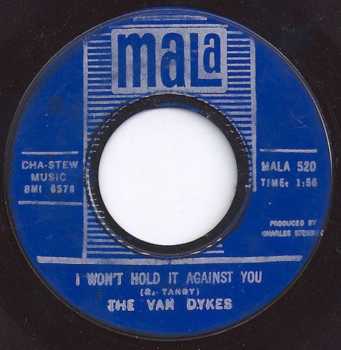 The Van Dykes : I Won't Hold It Against You / No Man Is An Island (7