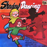 Kid Stuff Repertory Co.* : Shadow Dancing And Other Disco Favorites (LP, Album)