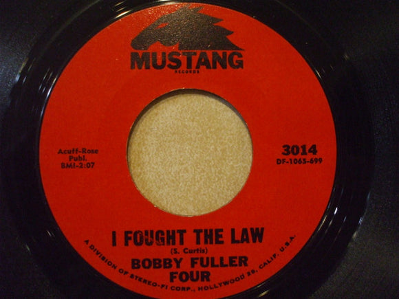 The Bobby Fuller Four : I Fought The Law (7