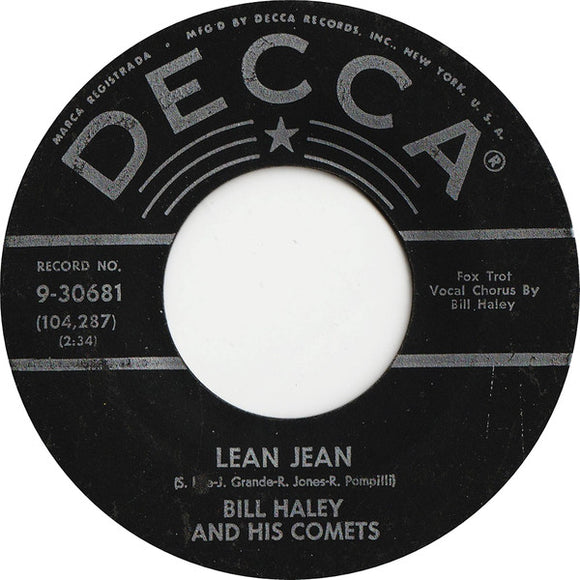 Bill Haley And His Comets : Lean Jean / Don't Nobody Move (7