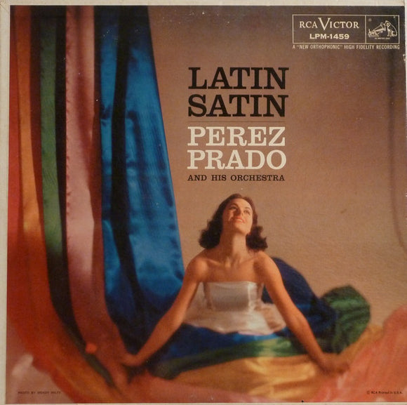 Perez Prado And His Orchestra : Latin Satin (LP, Album, Mono, Ind)