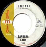 Barbara Lynn : Oh! Baby (We Got A Good Thing Goin') / Unfair (7", Single)