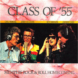 Class Of '55, Carl Perkins, Jerry Lee Lewis, Roy Orbison, Johnny Cash : Memphis Rock & Roll Homecoming (LP, Album, RCA)