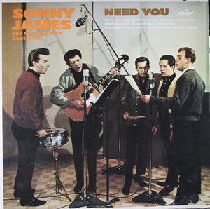 Sonny James And The Southern Gentlemen : Need You (LP, Album, Mono)