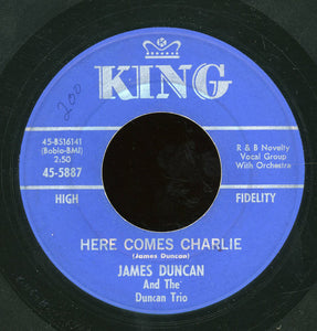 James Duncan And The Duncan Trio : Here Comes Charlie (7")