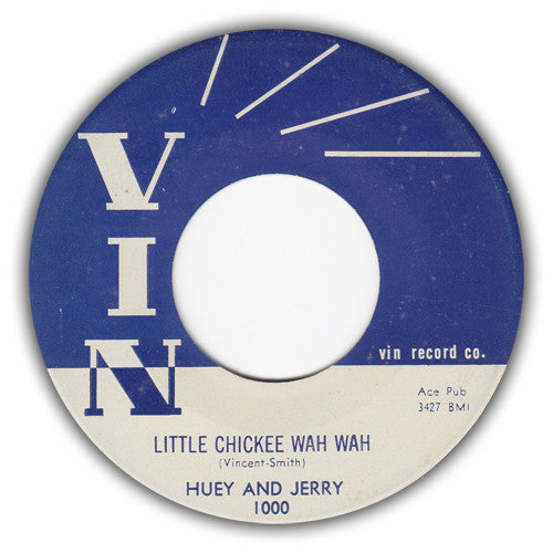 Huey And Jerry : Little Chickee Wah Wah (7