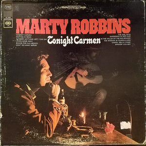 Marty Robbins : Tonight Carmen (LP, Album)