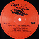 Orrin Star : No Frets Barred (LP, Album)