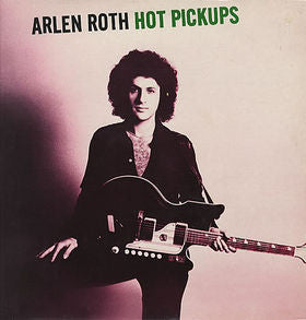 Arlen Roth : Hot Pickups (LP, Album)