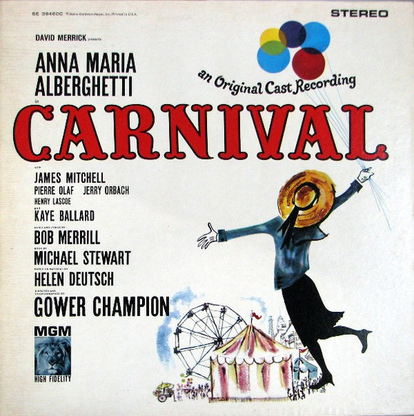 David Merrick (2) Presents Anna Maria Alberghetti : Carnival (Original Broadway Cast Recording) (LP, Album, RE)