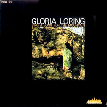 Gloria Loring : Sing A Song For The Mountain (LP)