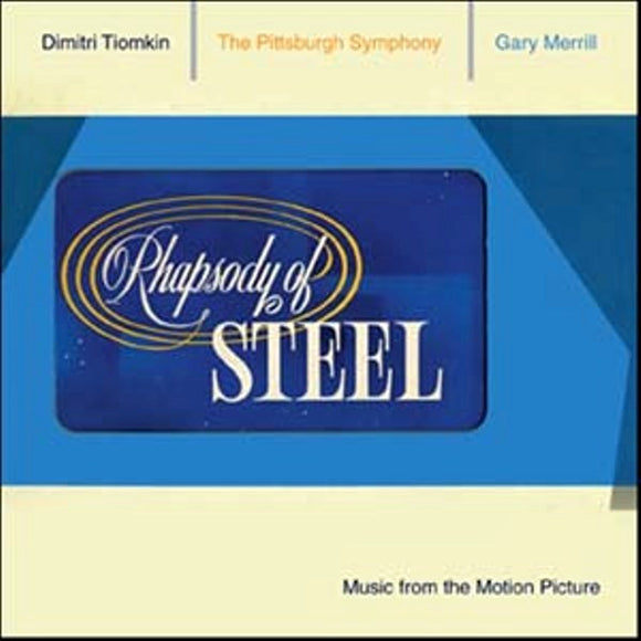 Dimitri Tiomkin, The Pittsburgh Symphony Orchestra, Gary Merrill : Rhapsody Of Steel (LP, Mono, Gat)