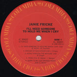 Janie Fricke : I'll Need Someone To Hold Me When I Cry (LP)