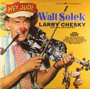 Walter Solek, Larry Chesky And His Orchestra : Hey Jude (LP, Album)