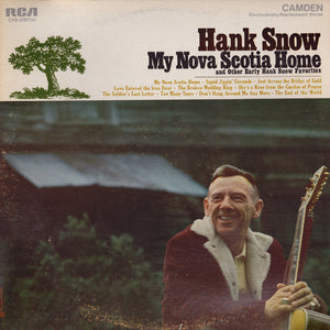 Hank Snow : My Nova Scotia Home And Other Early Hank Snow Favorites (LP, Comp)