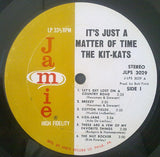 The Kit Kats : It's Just A Matter Of Time (LP, Album)