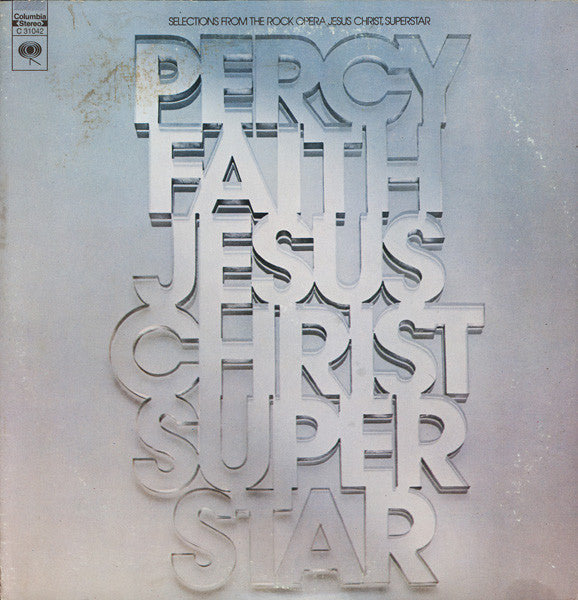 Percy Faith And His Orchestra And Chorus : Jesus Christ, Superstar (LP, Album)