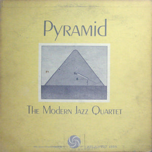 The Modern Jazz Quartet : Pyramid (LP, Album, Mono)