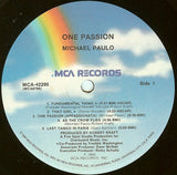 Michael Paulo : One Passion (LP, Album, Pin)