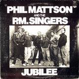 Phil Mattson And The P.M. Singers : Jubilee (LP, Album)