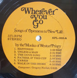 The Monks Of Weston Priory : Wherever You Go: Songs Of Openness To New Life (LP)