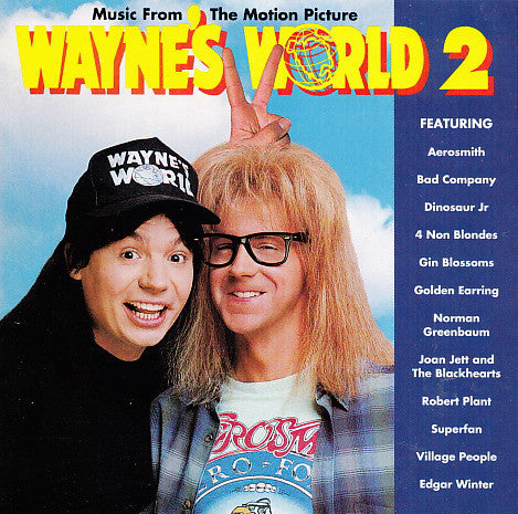 Various : Music From The Motion Picture Wayne's World 2 (CD, Comp, Club)