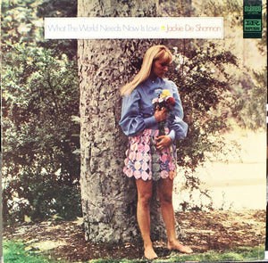 Jackie DeShannon : What The World Needs Now Is Love (LP, Comp)