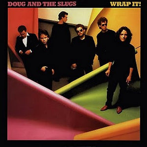 Doug And The Slugs : Wrap It! (LP, Album)