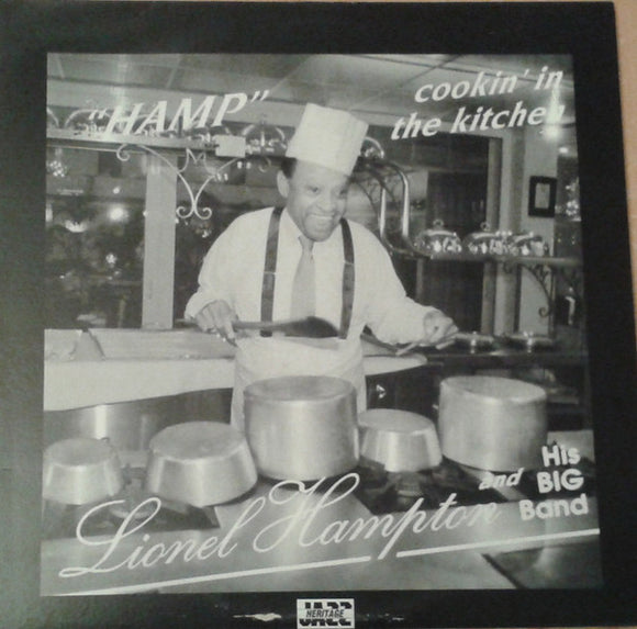 Lionel Hampton & His Big Band : Cookin' In The Kitchen (LP, Album, RE)