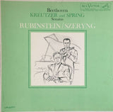 Ludwig Van Beethoven - Arthur Rubinstein, Henryk Szeryng : "Kreutzer" And "Spring" Sonatas (LP, Album, Mono)