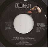 Lou Reed : I Love You, Suzanne (7", Single)