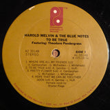 Harold Melvin And The Blue Notes Featuring Teddy Pendergrass : To Be True (LP, Album, Ter)