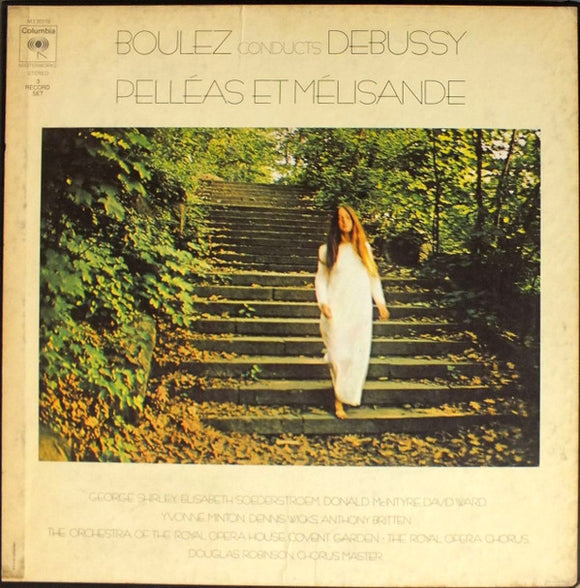 Debussy* - Boulez*, The Orchestra Of The Royal Opera House, Covent Garden*, The Royal Opera Chorus*, Douglas Robinson : Pelléas Et Mélisande (3xLP, Album, RE + Box)