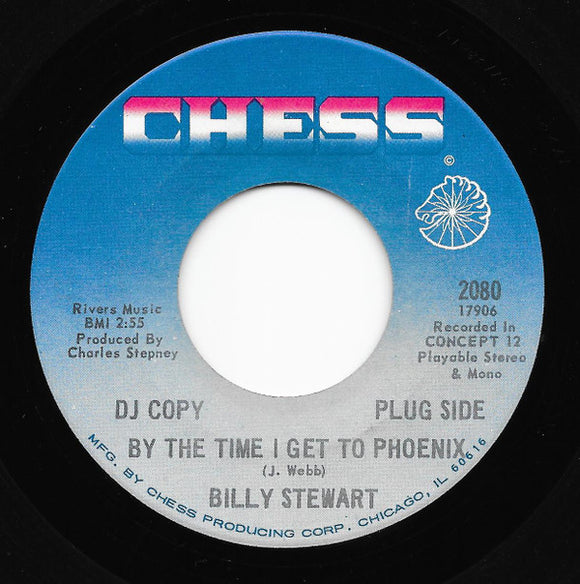 Billy Stewart : By The Time I Get To Phoenix / We'll Always Be Together (7