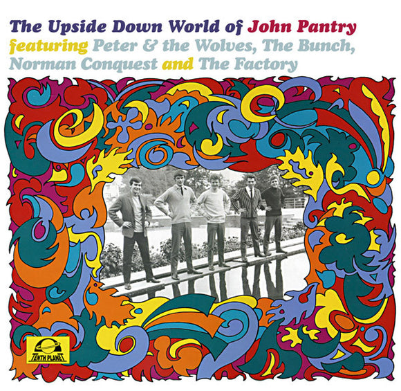 John Pantry Featuring Peter & The Wolves, The Bunch (2), Norman Conquest And The Factory (3) : The Upside Down World Of John Pantry (LP, Comp, Ltd, Num)