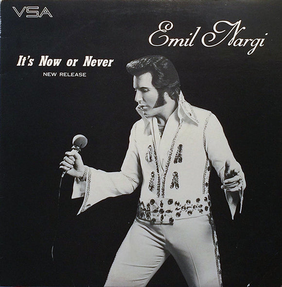 Emil Nargi : It's Now Or Never (12