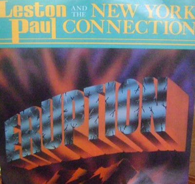 Leston Paul And The New York Connection : Eruption (LP)
