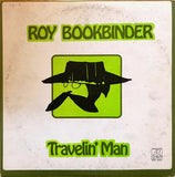 Roy Bookbinder* : Travelin' Man (LP, Album)