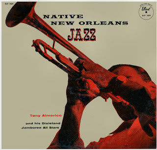 Tony Almerico And His Dixieland Jamboree Allstars : Native New Orleans Jazz (LP)